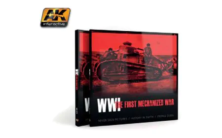 AK Interactive Book WWI - The First Mechanized War