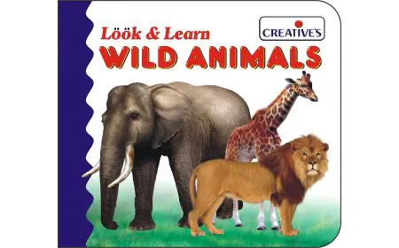 * Creative Books - Look & Learn Board Book- Wild Animals