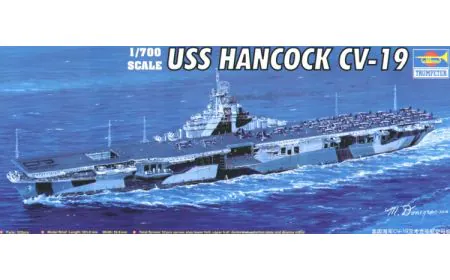 Trumpeter 1:700 - USS Hancock Aircraft Carrier CV-19