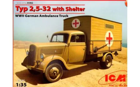 ICM 1:35 - Typ 2,5-32  W/ Shelter, WWII Ambulance Truck