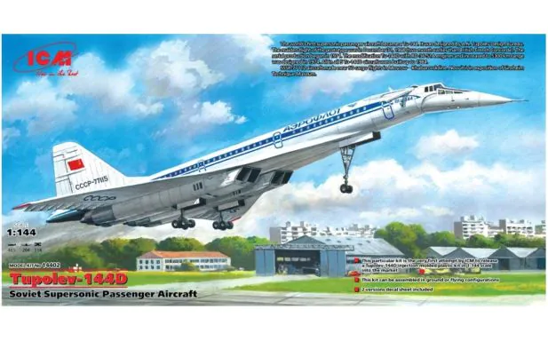 ICM 1:144 - Tupolev-144 D Soviet Supersonic Aircraft